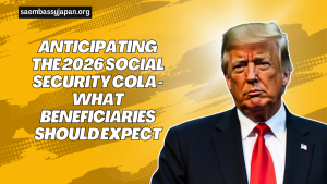 Anticipating The 2026 Social Security COLA - What Beneficiaries Should Expect