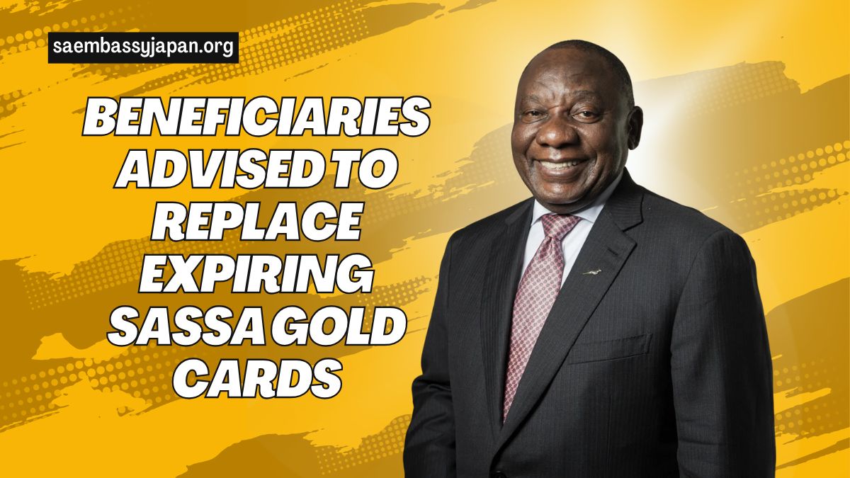 Beneficiaries Advised to Replace Expiring SASSA Gold Cards