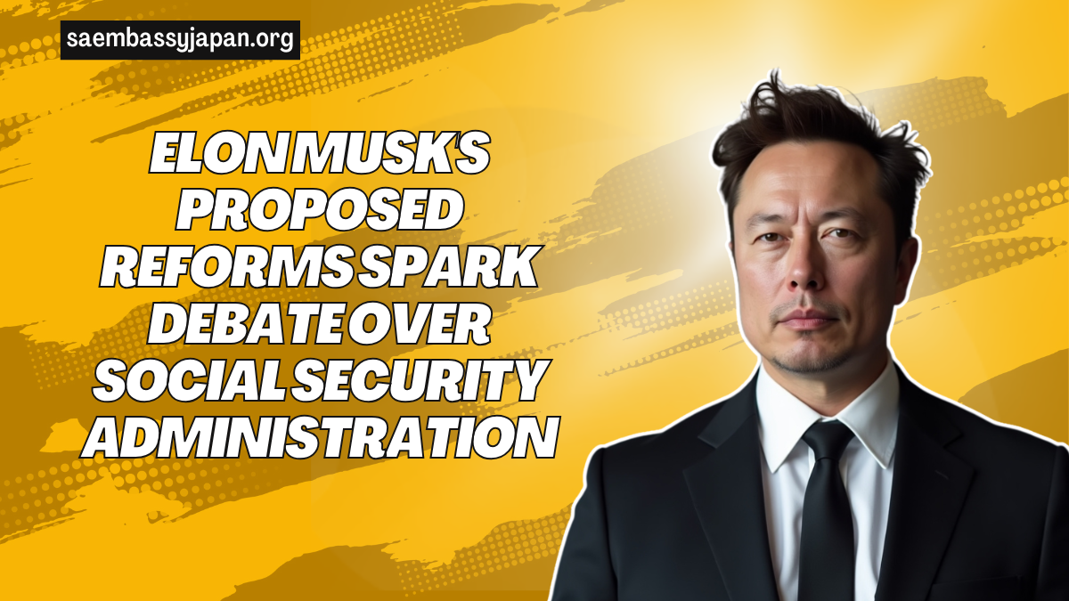 Elon Musk's Proposed Reforms Spark Debate Over Social Security Administration