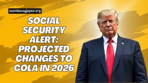 Social Security Alert: Projected Changes to COLA in 2026