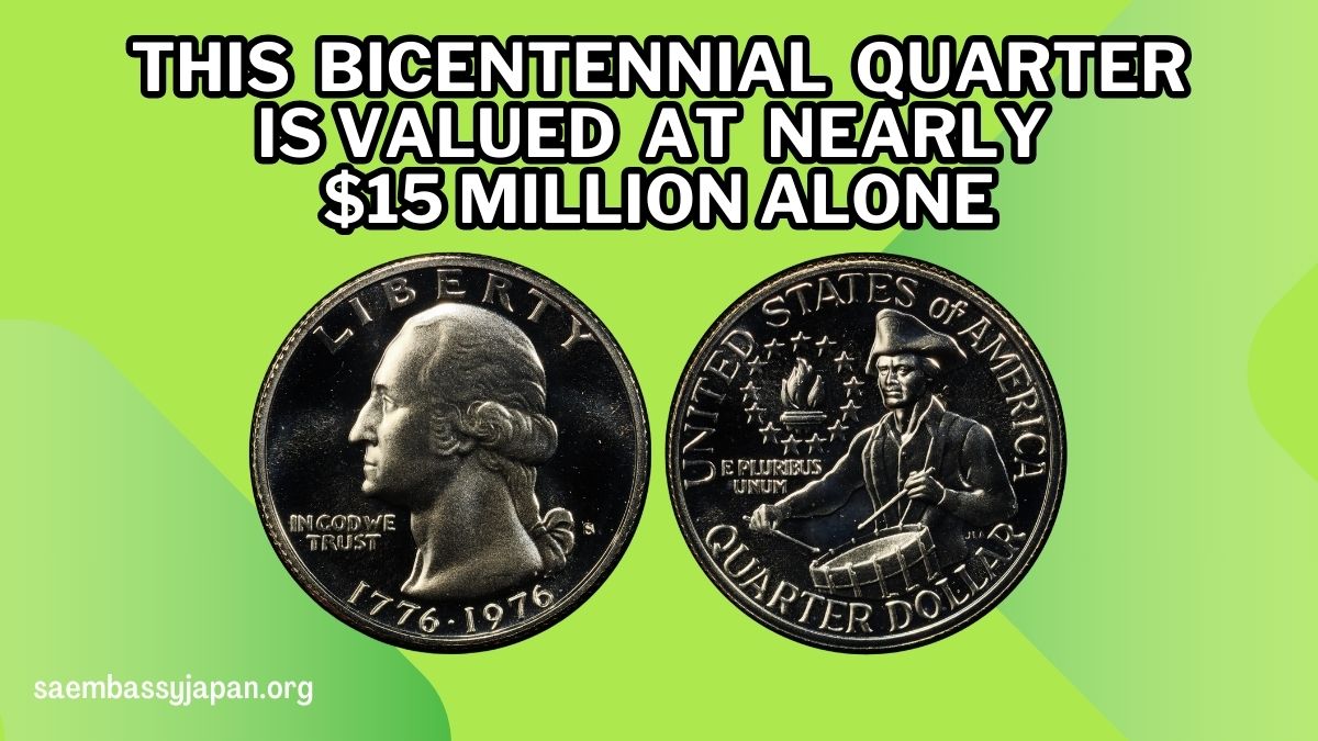 This Bicentennial Quarter Is Valued at Nearly $15 Million Alone