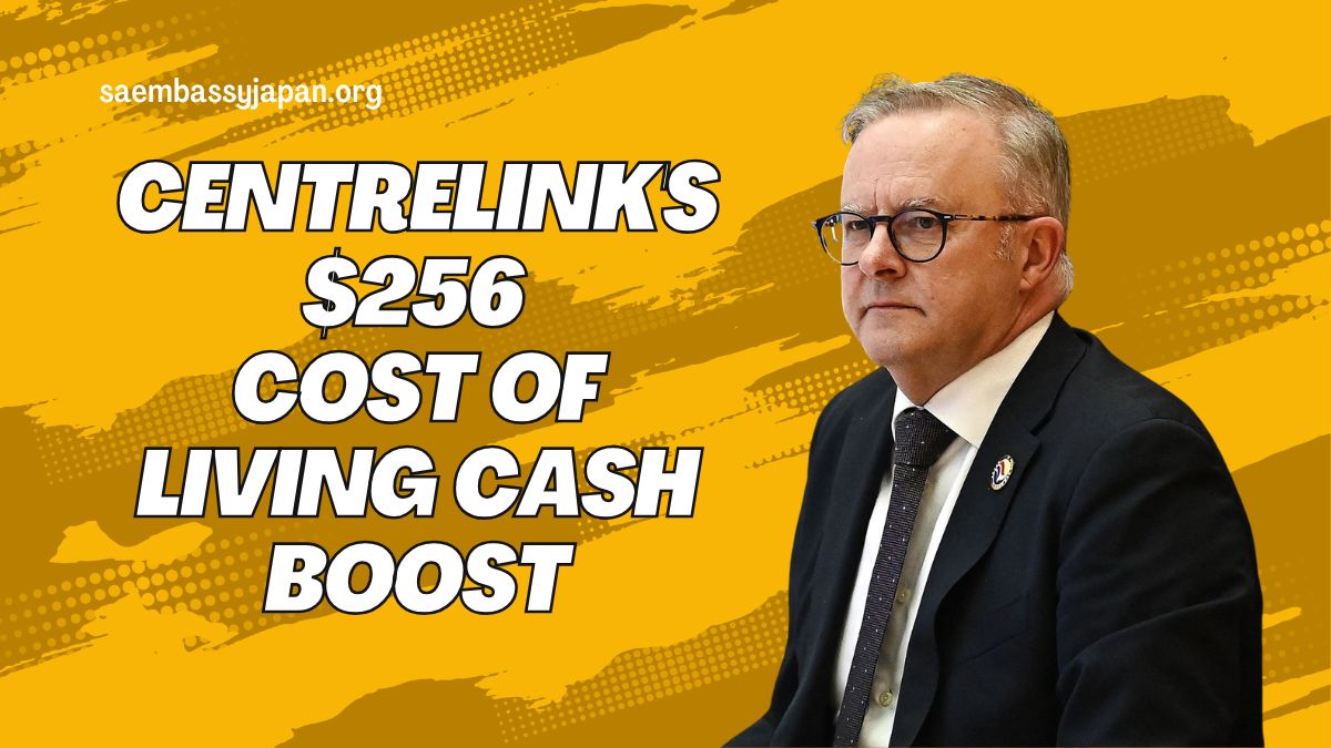 Centrelink's $256 Cost of Living Cash Boost: Everything You Need to Know