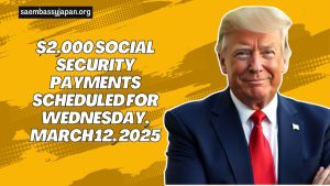 $2,000 Social Security Payments Scheduled For Wednesday, March 12, 2025