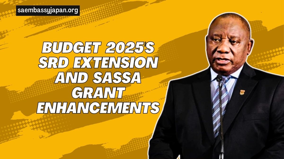 Budget 2025's SRD Extension And SASSA Grant Enhancements