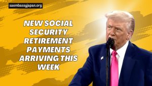 New Social Security Retirement Payments Arriving This Week – Check Eligibility & Payment Dates!