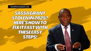 SASSA Grant Stolen In 2025? Here’s How To Fix It Fast With These Easy Steps!