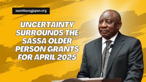 Uncertainty Surrounds the SASSA Older Person Grants for April 2025