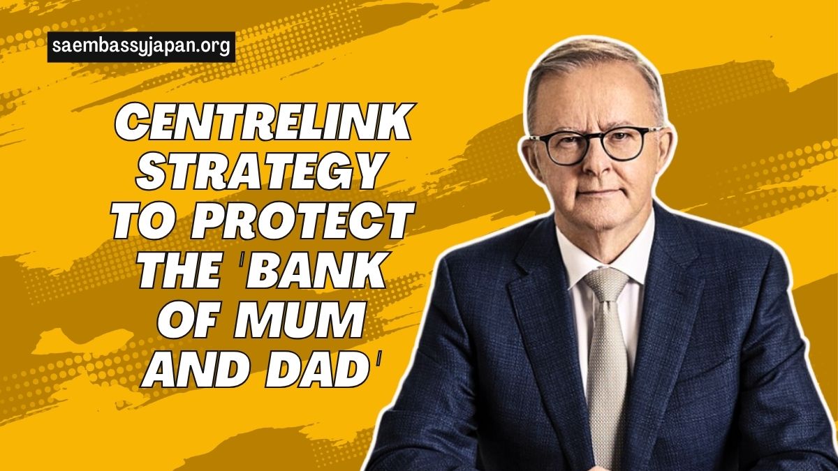 Utilizing An $800,000 Centrelink Strategy To Protect The 'Bank Of Mum And Dad'