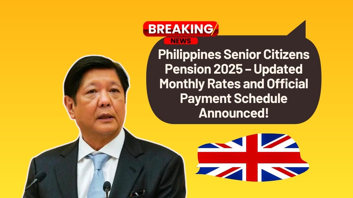 Philippines Senior Citizens Pension 2025 – Updated Monthly Rates and Official Payment Schedule Announced!