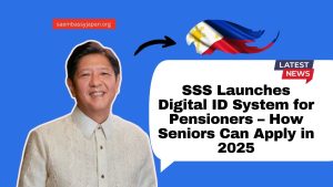 SSS Launches Digital ID System for Pensioners – How Seniors Can Apply in 2025